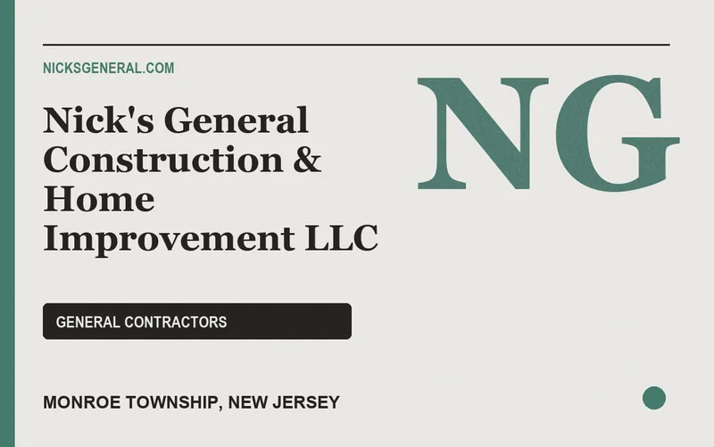 Nick's General Construction & Home Improvement LLC in Monroe Township, New Jersey