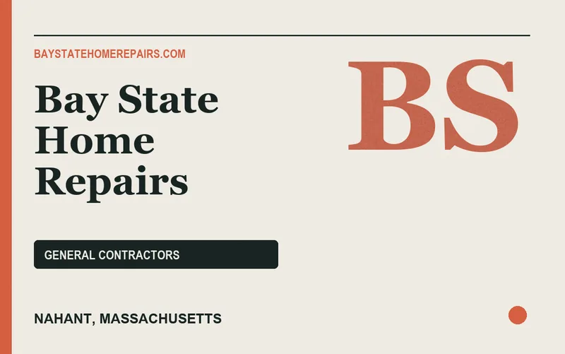 Bay State Home Repairs in Nahant, Massachusetts