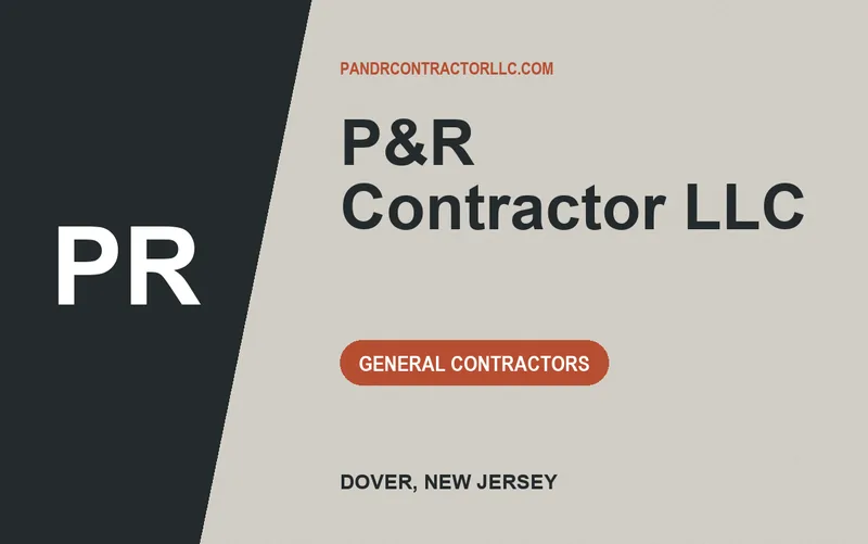 P&R Contractor LLC in Dover, New Jersey