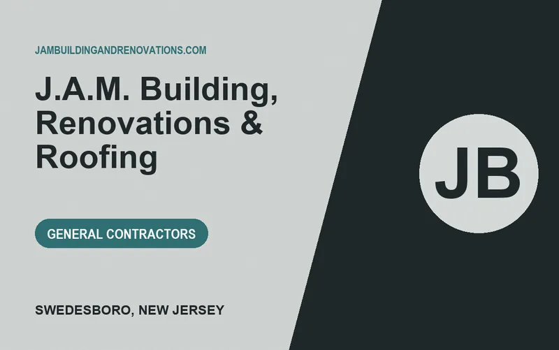 J.A.M. Building, Renovations & Roofing in Swedesboro, New Jersey