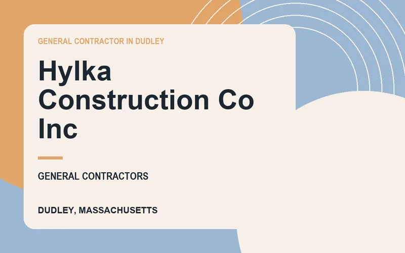 Hylka Construction Co Inc in Dudley, Massachusetts
