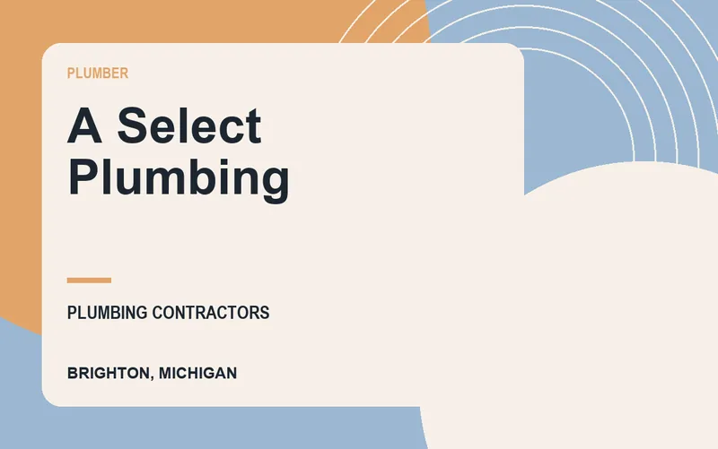 A Select Plumbing in Brighton, Michigan