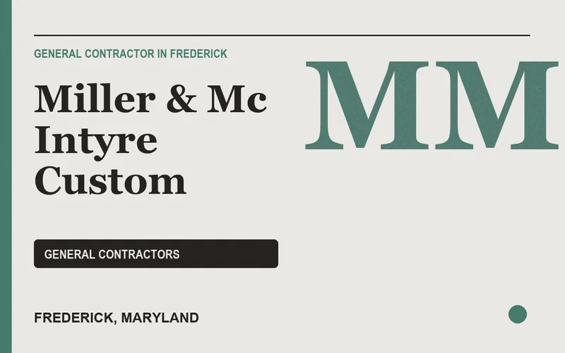 Miller & Mc Intyre Custom in Frederick, Maryland