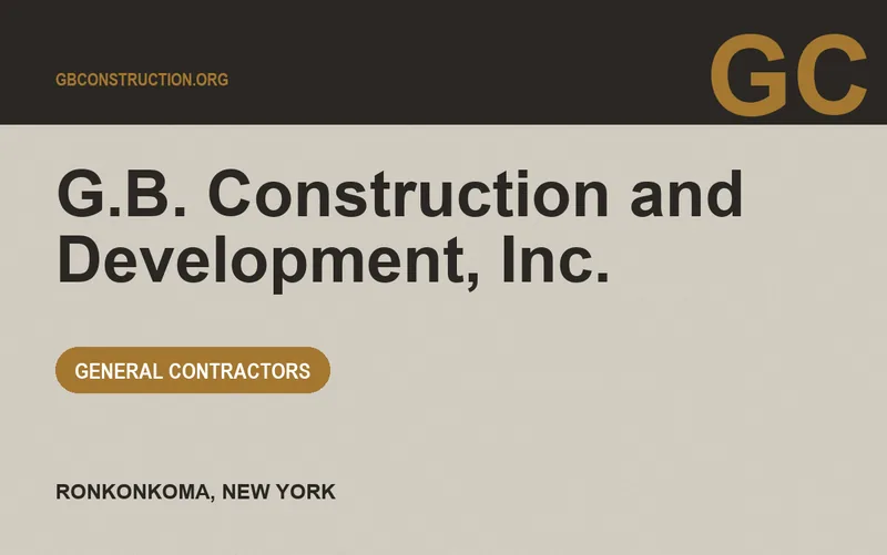 G.B. Construction and Development, Inc. in Ronkonkoma, New York