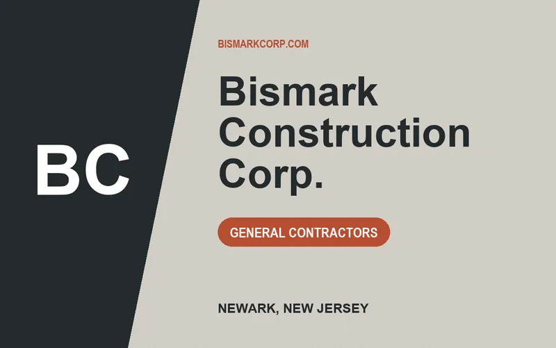Bismark Construction Corp. in Newark, New Jersey