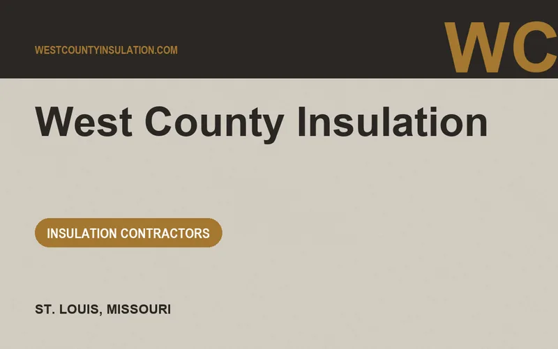 West County Insulation in St. Louis, Missouri