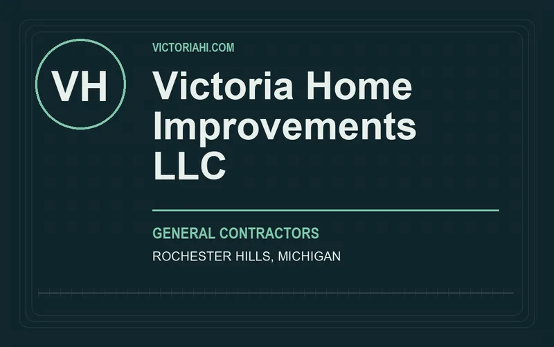 Victoria Home Improvements LLC in Rochester Hills, Michigan