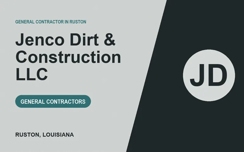 Jenco Dirt & Construction LLC in Ruston, Louisiana