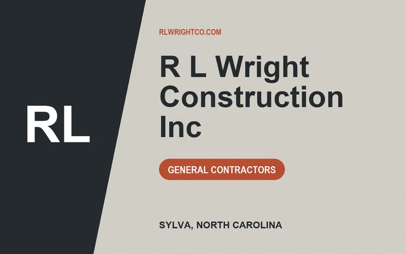 R L Wright Construction Inc in Sylva, North Carolina