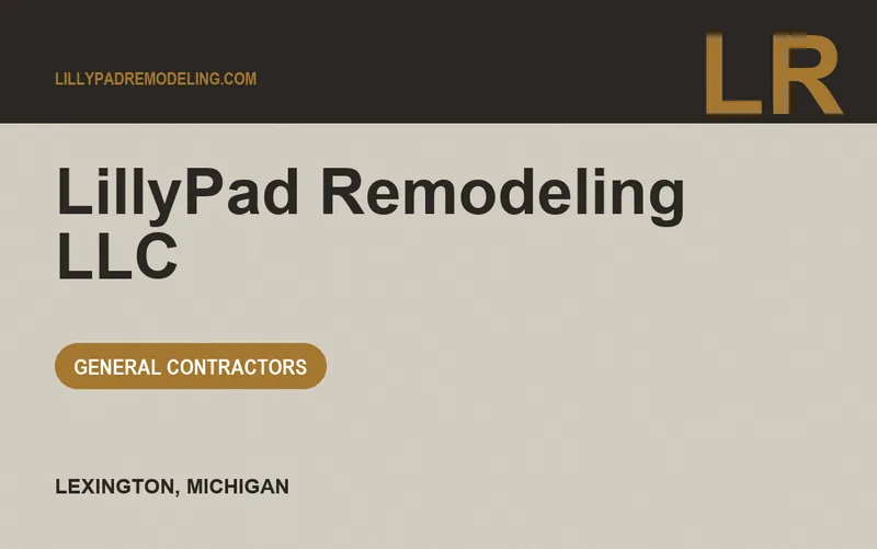 LillyPad Remodeling L.L.C in Lexington, Michigan
