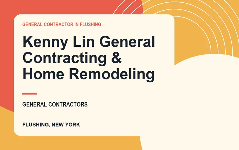 Kenny Lin General Contracting & Home Remodeling in Flushing, New York