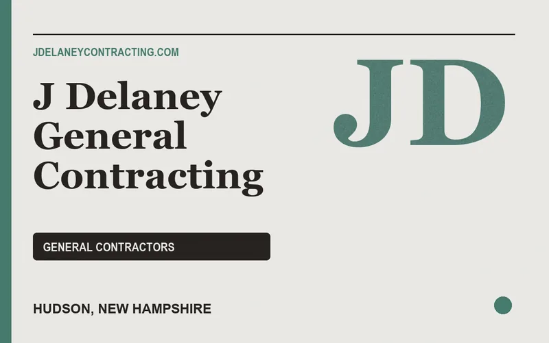 J Delaney General Contracting in Hudson, New Hampshire