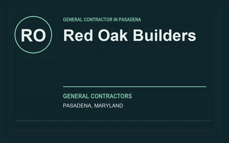 Red Oak Builders in Pasadena, Maryland