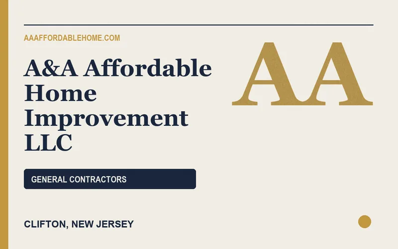 A&A Affordable Home Improvement LLC in Clifton, New Jersey