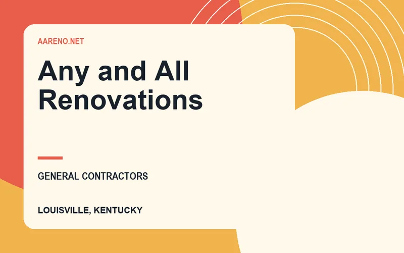 Any and All Renovations in Louisville, Kentucky