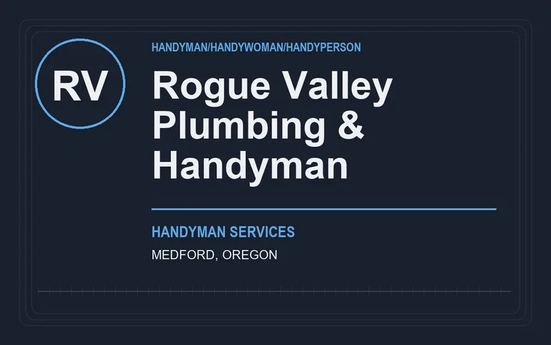 Rogue Valley Plumbing & Handyman in Medford, Oregon