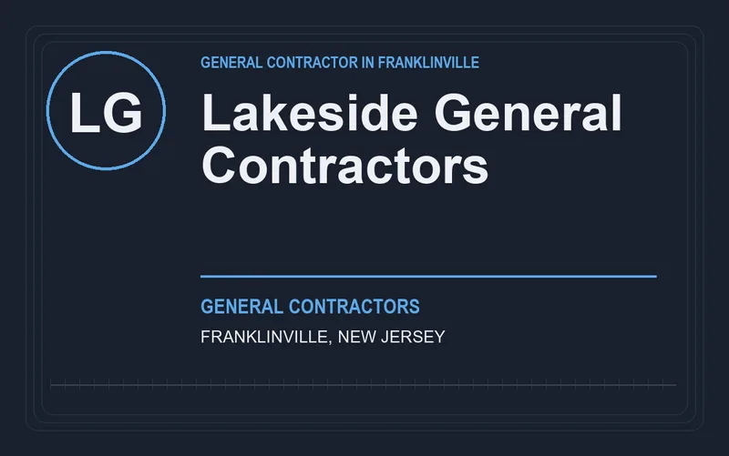 Lakeside General Contractors in Franklinville, New Jersey