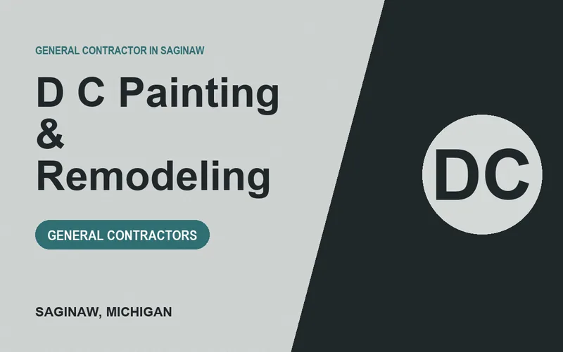 D C Painting & Remodeling in Saginaw, Michigan