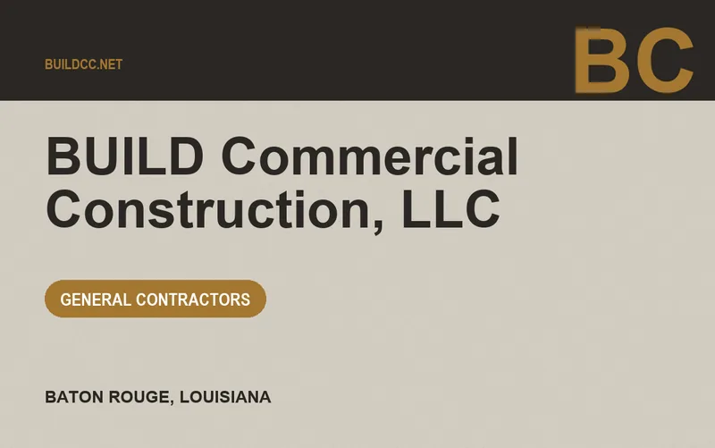 BUILD Commercial Construction, LLC in Baton Rouge, Louisiana