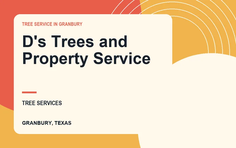 D's Trees and Property Service in Granbury, Texas