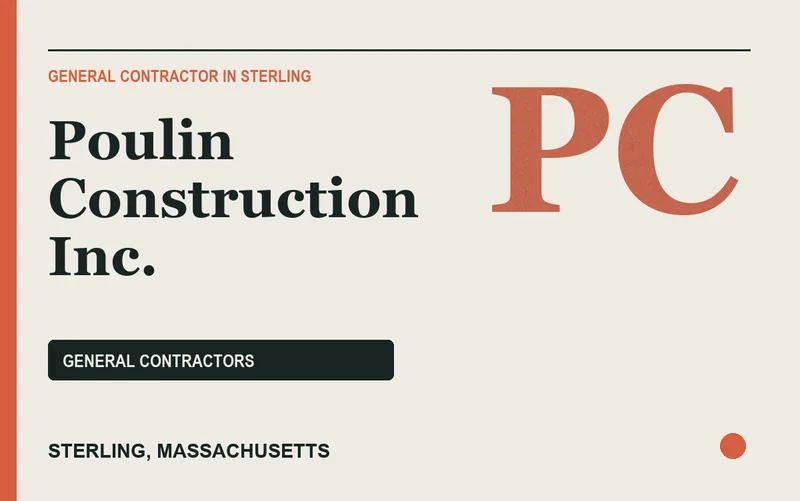 Poulin Construction Inc. in Sterling, Massachusetts