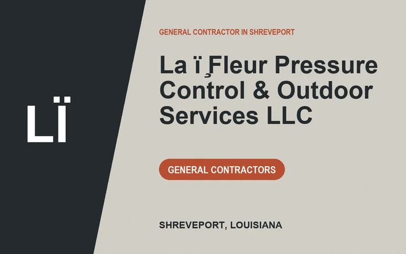 La ï ̧Fleur Pressure Control & Outdoor Services LLC in Shreveport, Louisiana