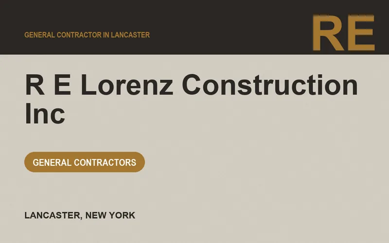 R E Lorenz Construction Inc in Lancaster, New York