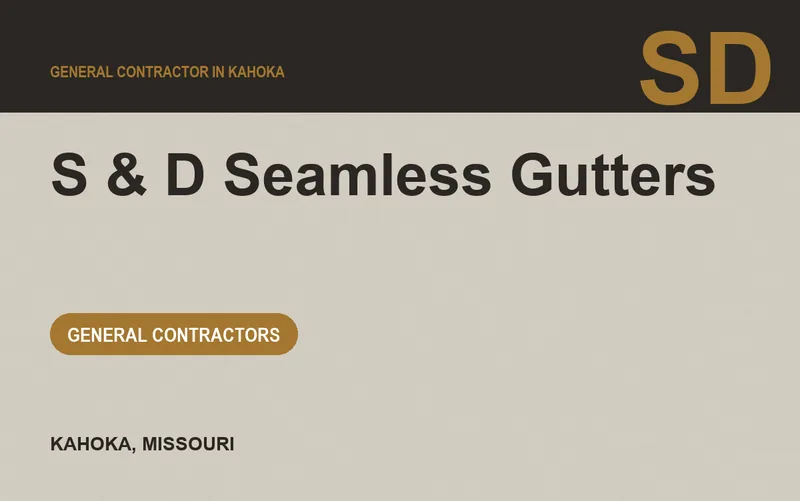 S & D Seamless Gutters in Kahoka, Missouri