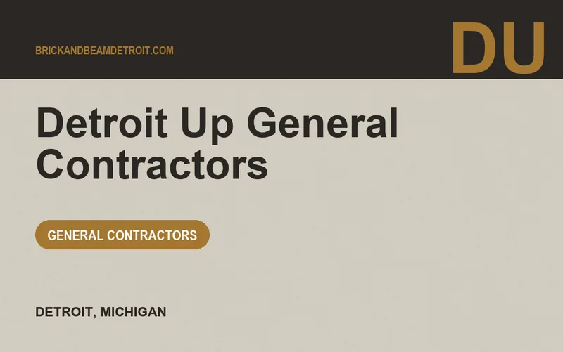 Detroit Up General Contractors in Detroit, Michigan
