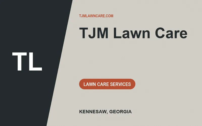 TJM Lawn Care in Kennesaw, Georgia