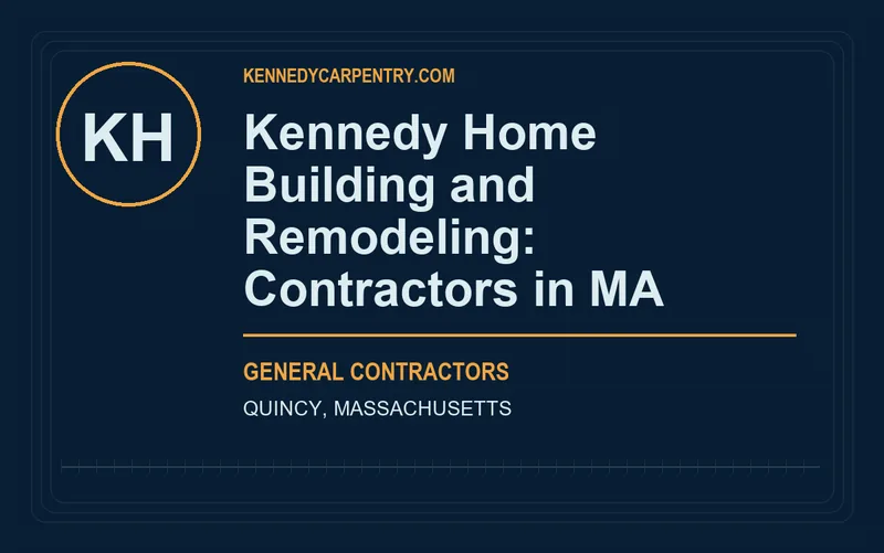 Kennedy Home Building and Remodeling: Contractors in MA in Quincy, Massachusetts