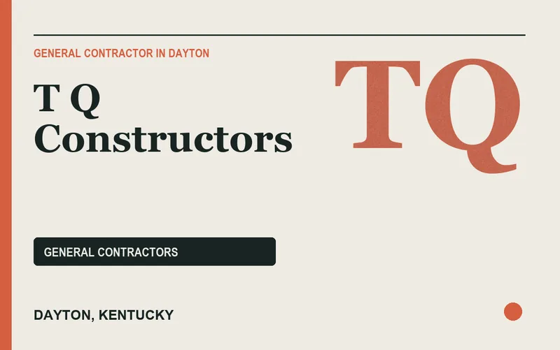 T Q Constructors in Dayton, Kentucky