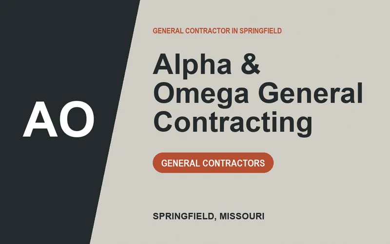 Alpha & Omega General Contracting in Springfield, Missouri