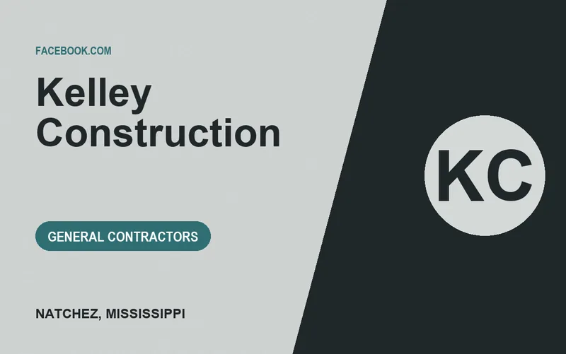 Kelley Construction in Natchez, Mississippi