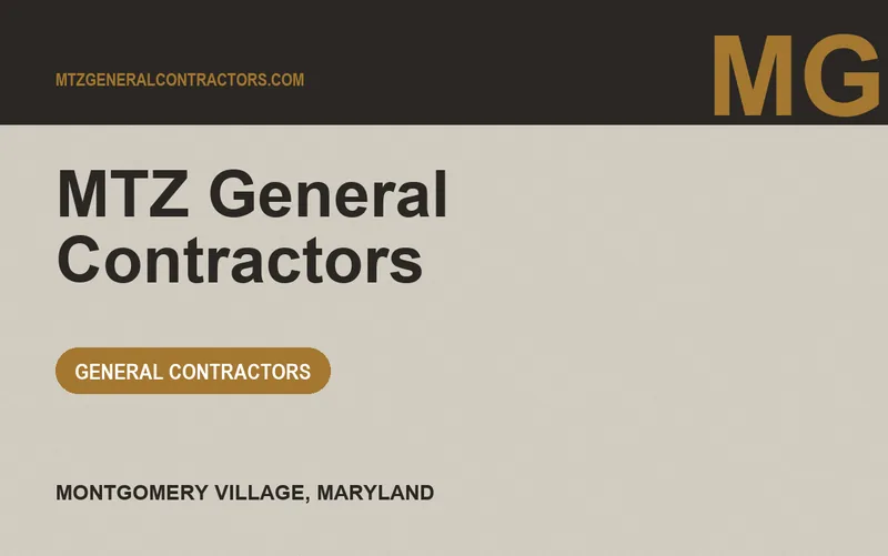 MTZ General Contractors in Montgomery Village, Maryland