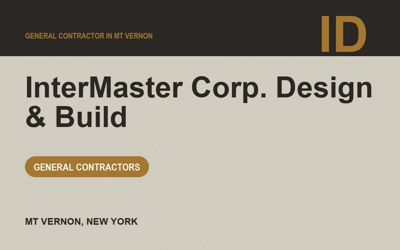 InterMaster Corp. Design & Build in Mt Vernon, New York