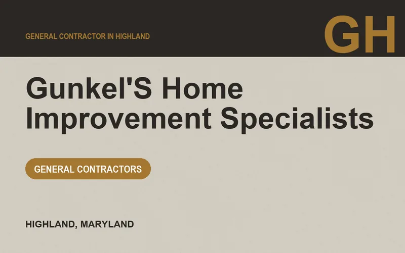 gunkel's home improvement specialists in Highland, Maryland