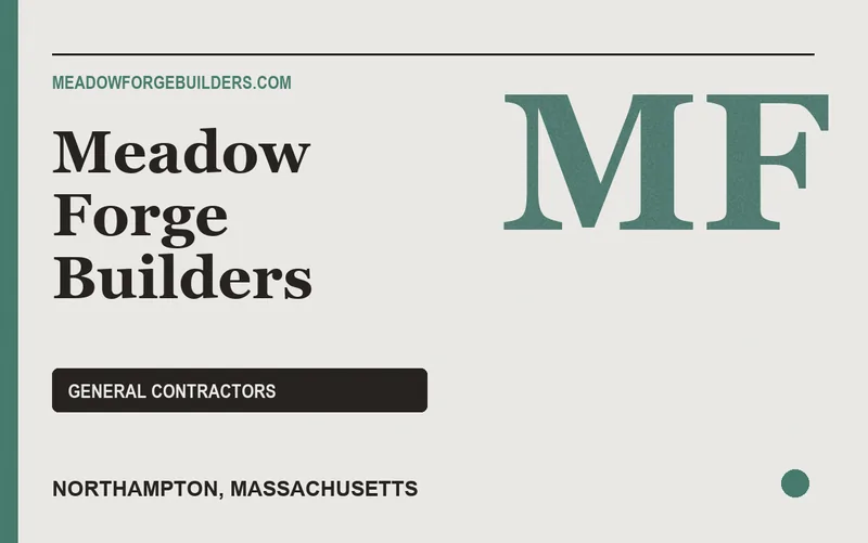 Meadow Forge Builders in Northampton, Massachusetts