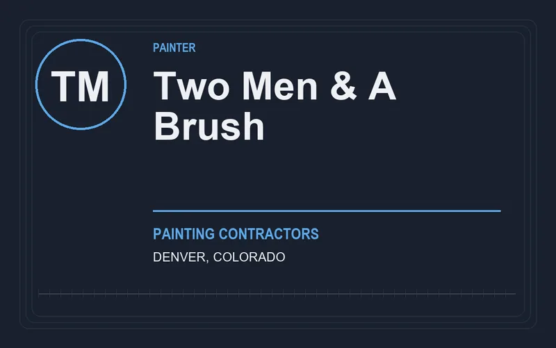 Two Men & A Brush in Denver, Colorado