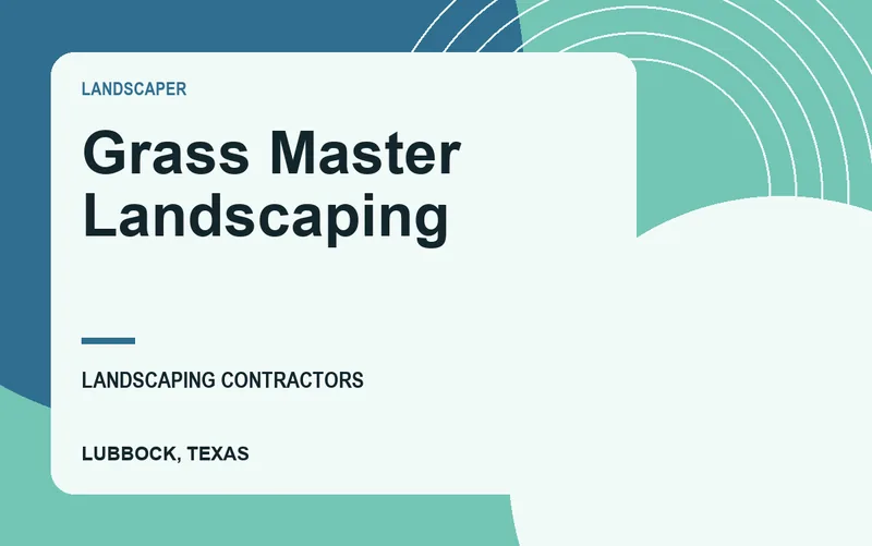 Grass Master Landscaping in Lubbock, Texas