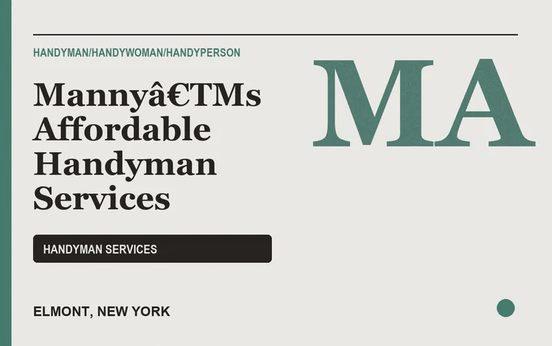 Mannyâ€TMs Affordable Handyman Services in Elmont, New York