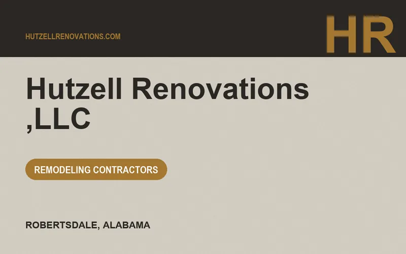 Hutzell Renovations ,LLC in Robertsdale, Alabama