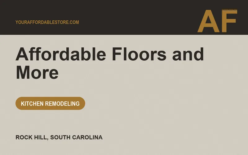 Affordable Floors and More in Rock Hill, South Carolina