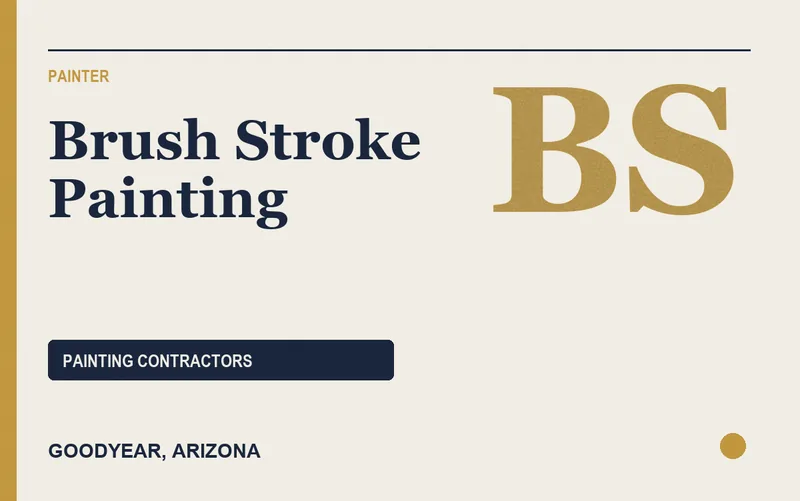 Brush Stroke Painting in Goodyear, Arizona