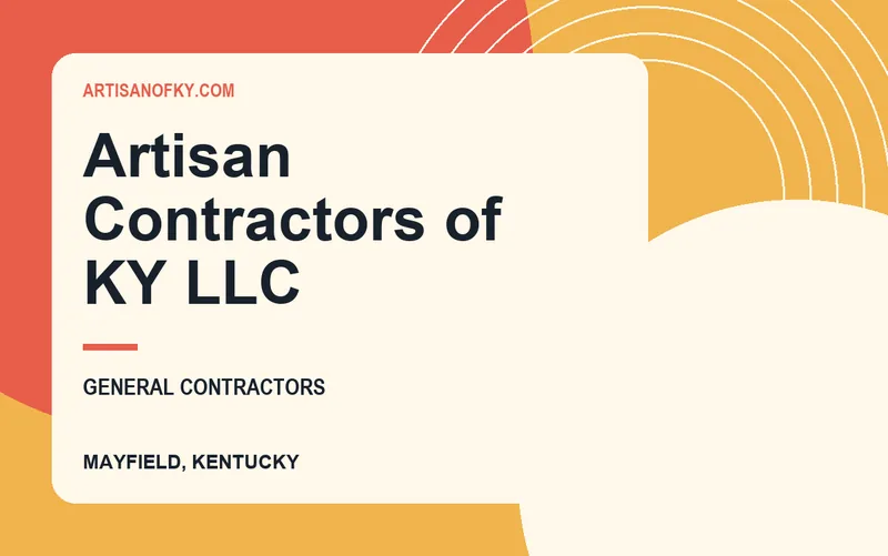 Artisan Contractors of KY LLC in Mayfield, Kentucky