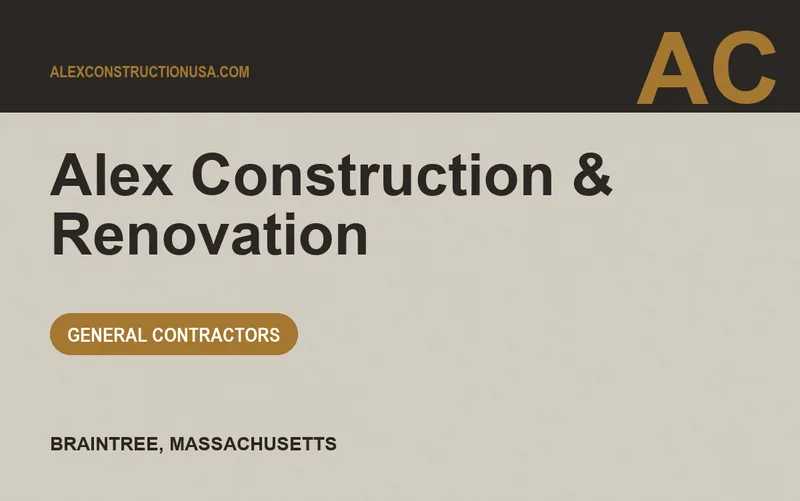 ALEX CONSTRUCTION & RENOVATION in Braintree, Massachusetts