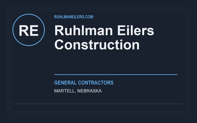 Ruhlman Eilers Construction in Martell, Nebraska
