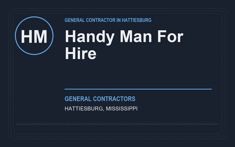 Handy Man For Hire in Hattiesburg, Mississippi
