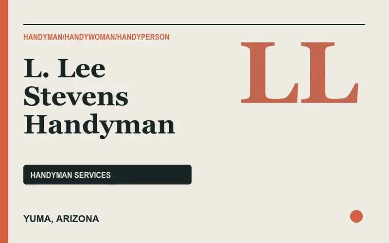 L. Lee Stevens Handyman in Yuma, Arizona
