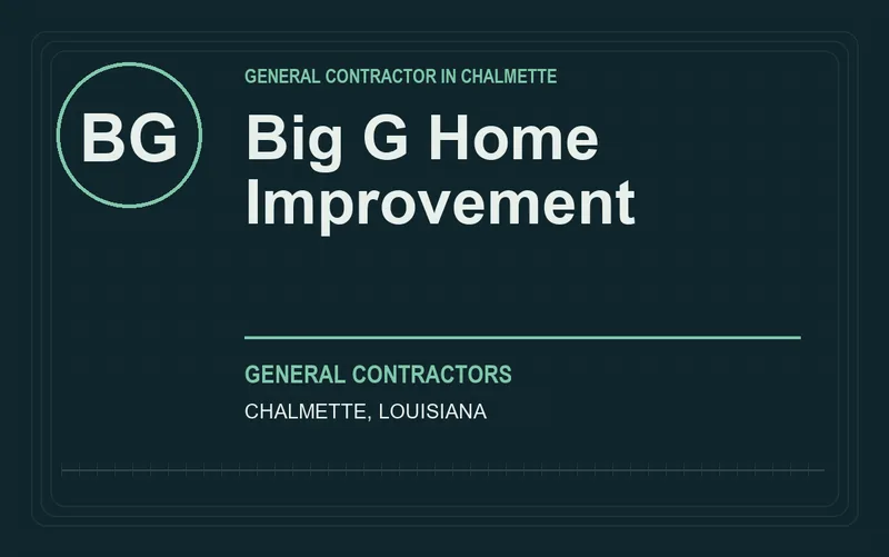Big G Home Improvement in Chalmette, Louisiana